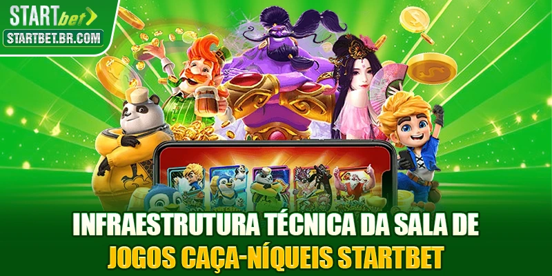 Infraestrutura técnica da sala de jogos Caça-níqueis STARTBET