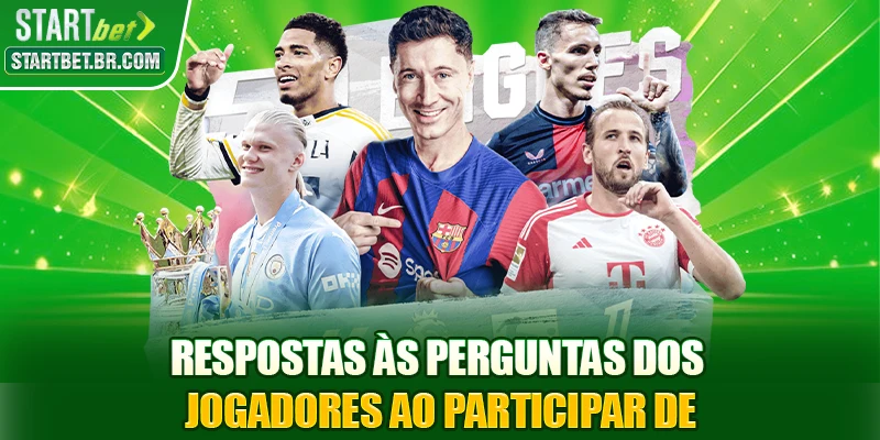 Respostas às perguntas dos jogadores ao participar de cá độ