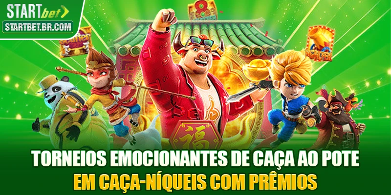 Torneios emocionantes de caça ao pote em Caça-níqueis com prêmios